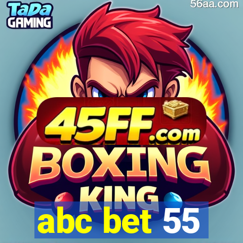 abc bet 55